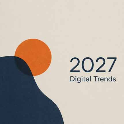 Minimalistisches Beitragsbild zu Digitalisierungstrends 2027 mit abstrakten Formen und moderner Typografie